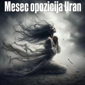 Read more about the article Mesec opozicija Uran